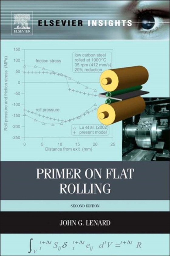 Primer on Flat Rolling (e-bog) af Lenard, John G.