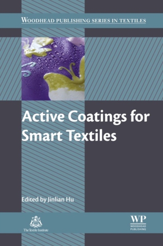 Active Coatings for Smart Textiles (e-bog) af Hu, Jinlian