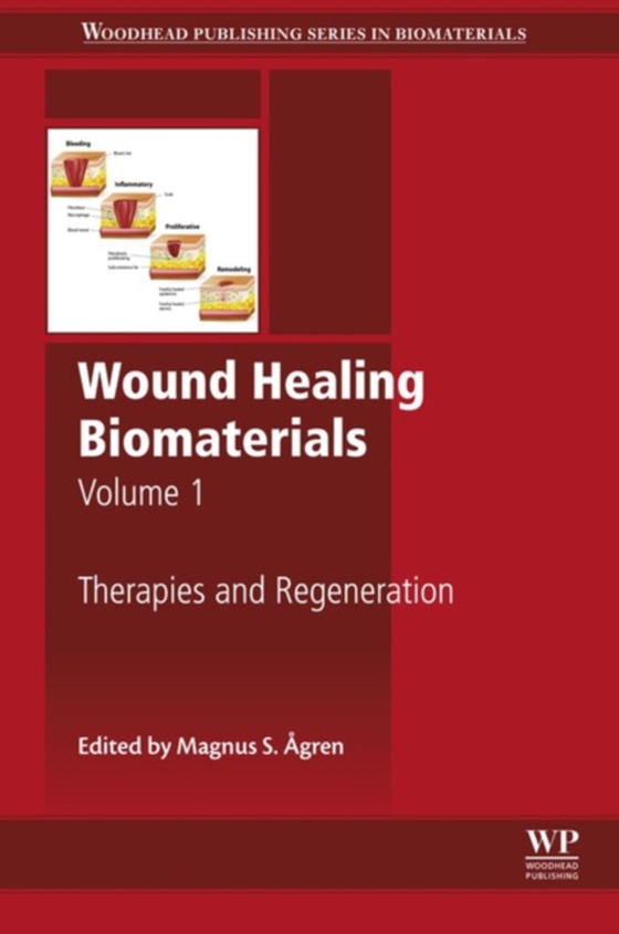 Wound Healing Biomaterials - Volume 1 (e-bog) af -