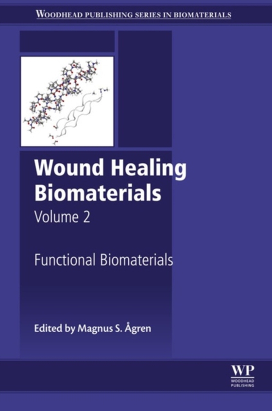 Wound Healing Biomaterials - Volume 2 (e-bog) af -