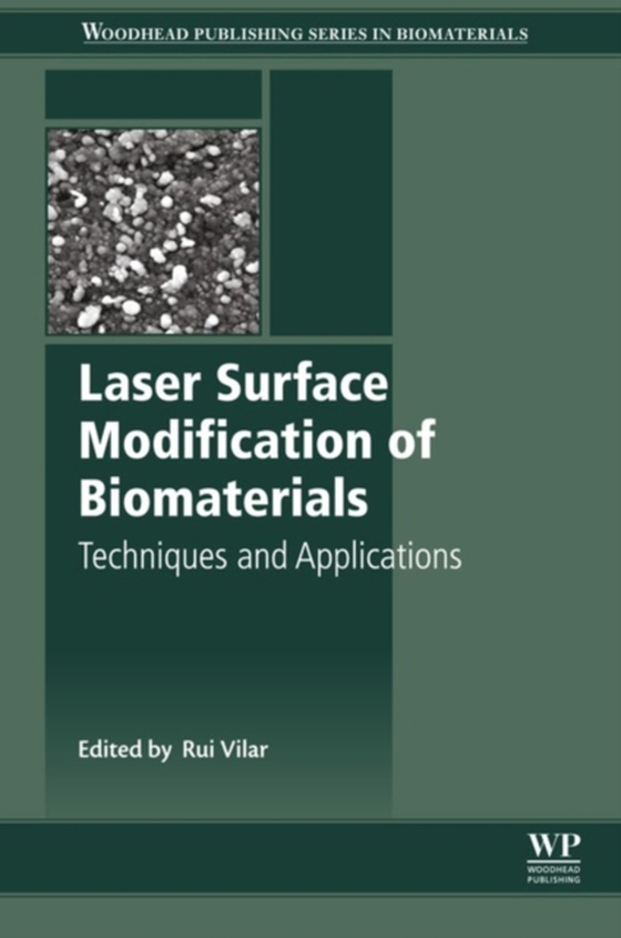 Laser Surface Modification of Biomaterials (e-bog) af -