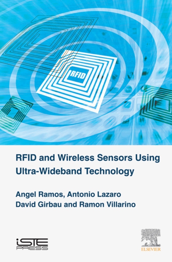 RFID and Wireless Sensors Using Ultra-Wideband Technology (e-bog) af Villarino, Ramon