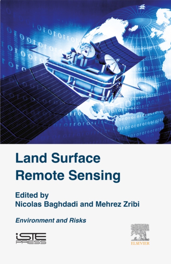 Land Surface Remote Sensing (e-bog) af Zribi, Mehrez