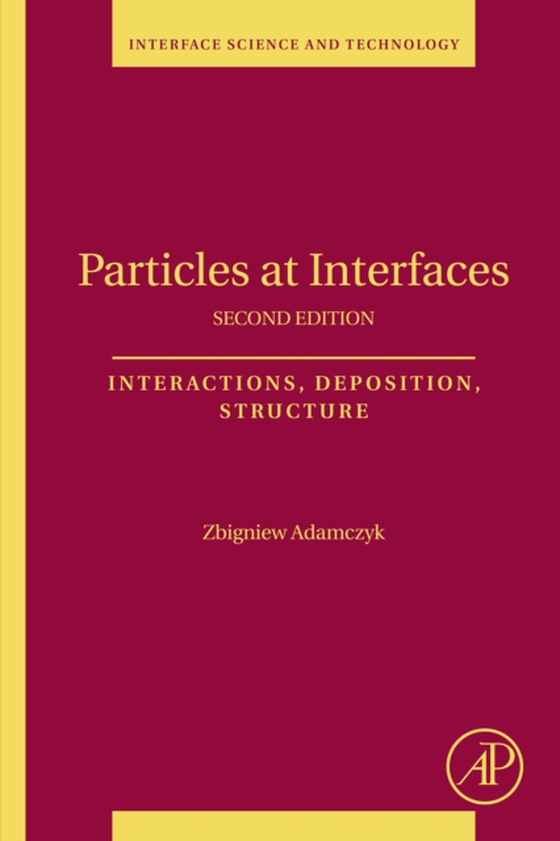 Particles at Interfaces (e-bog) af Adamczyk, Zbigniew