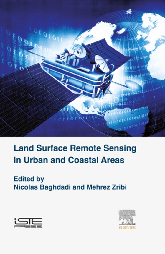 Land Surface Remote Sensing in Urban and Coastal Areas (e-bog) af Zribi, Mehrez