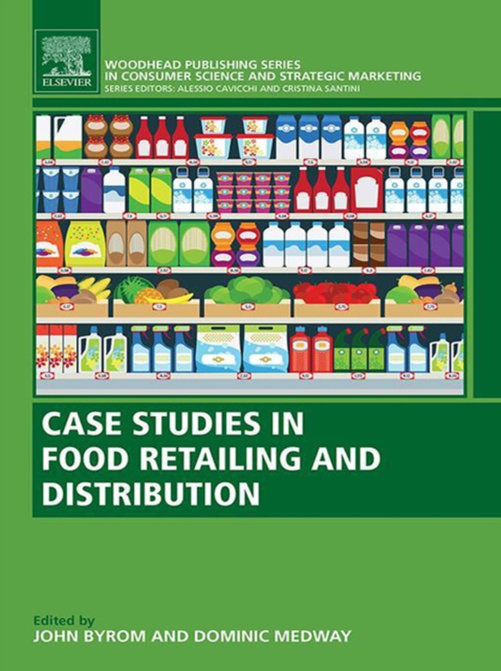 Case Studies in Food Retailing and Distribution (e-bog) af -