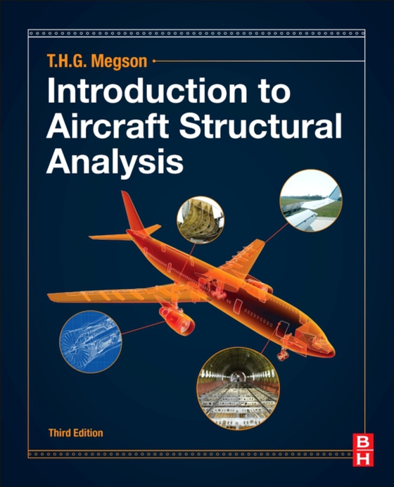 Introduction to Aircraft Structural Analysis (e-bog) af Megson, T.H.G.