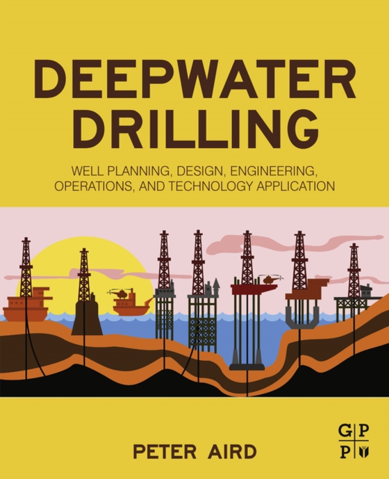 Deepwater Drilling (e-bog) af Aird, Peter