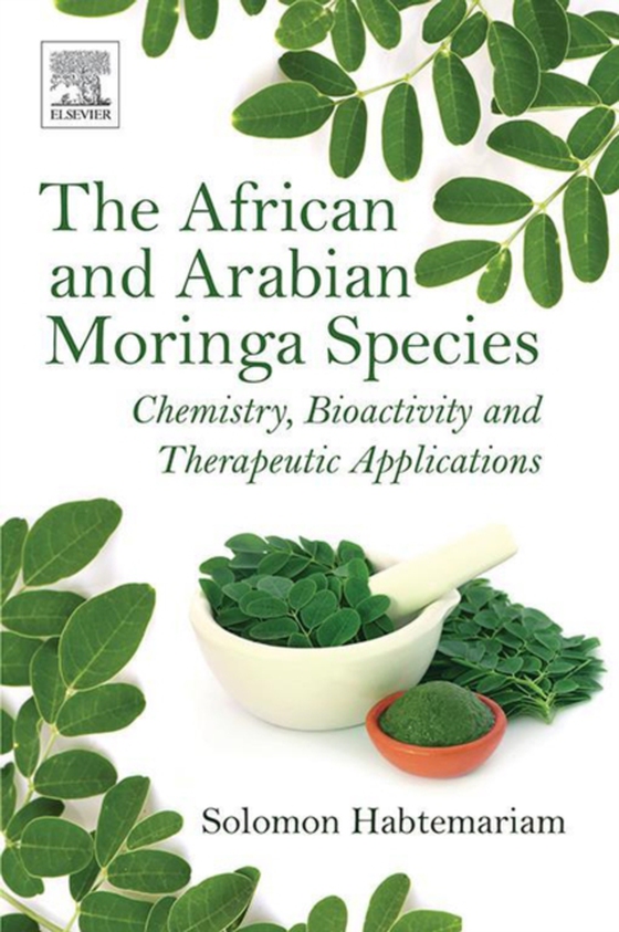 African and Arabian Moringa Species (e-bog) af Habtemariam, Solomon