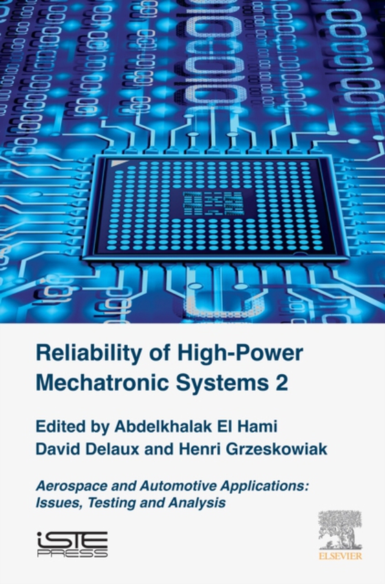 Reliability of High-Power Mechatronic Systems 2