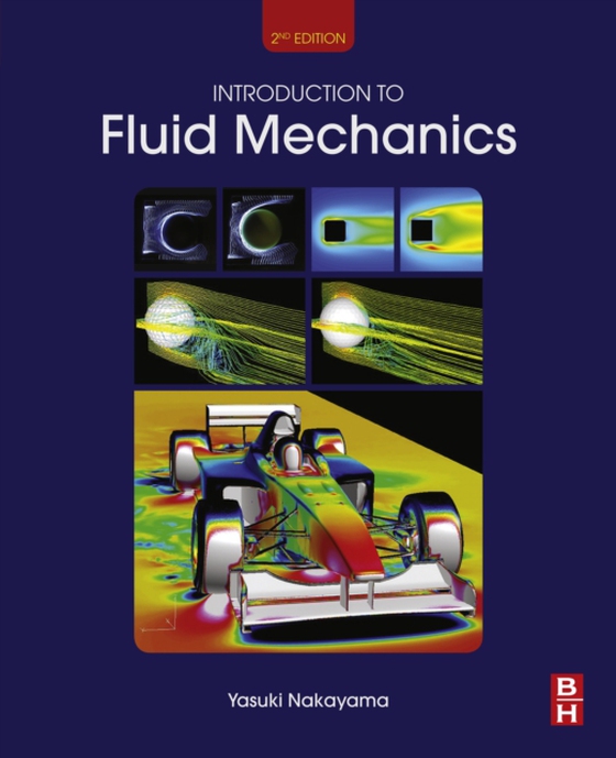 Introduction to Fluid Mechanics (e-bog) af Nakayama, Yasuki