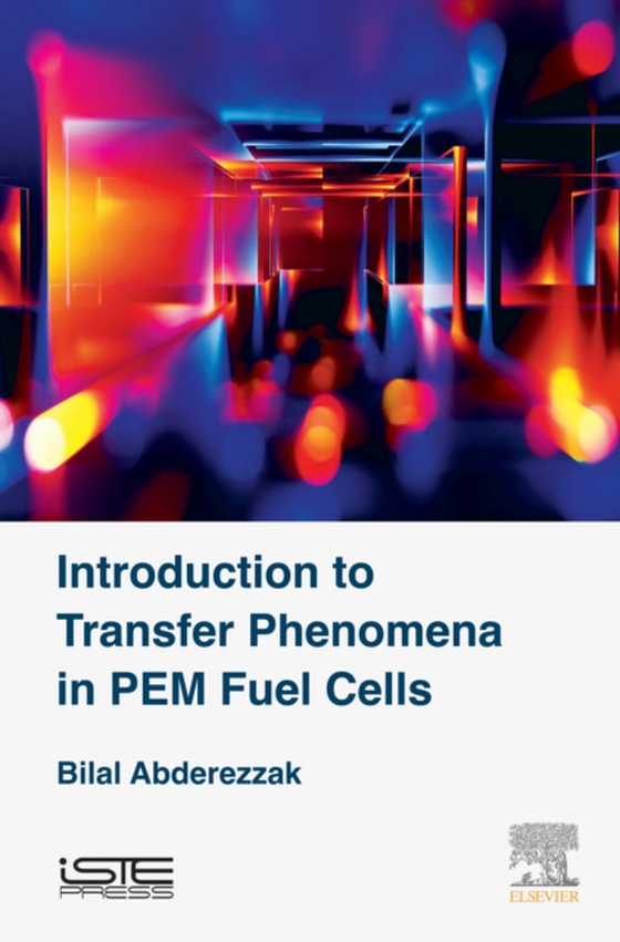 Introduction to Transfer Phenomena in PEM Fuel Cells