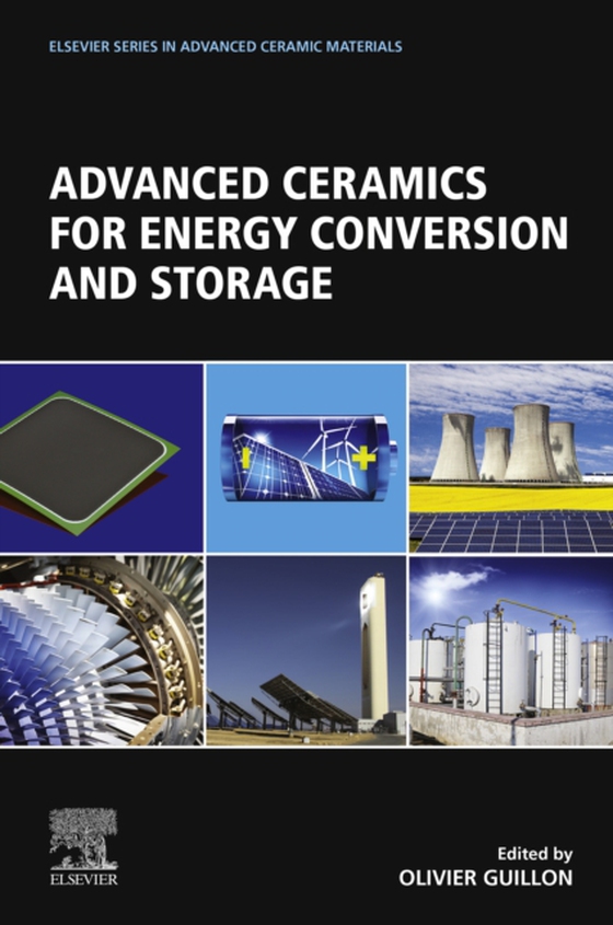 Advanced Ceramics for Energy Conversion and Storage