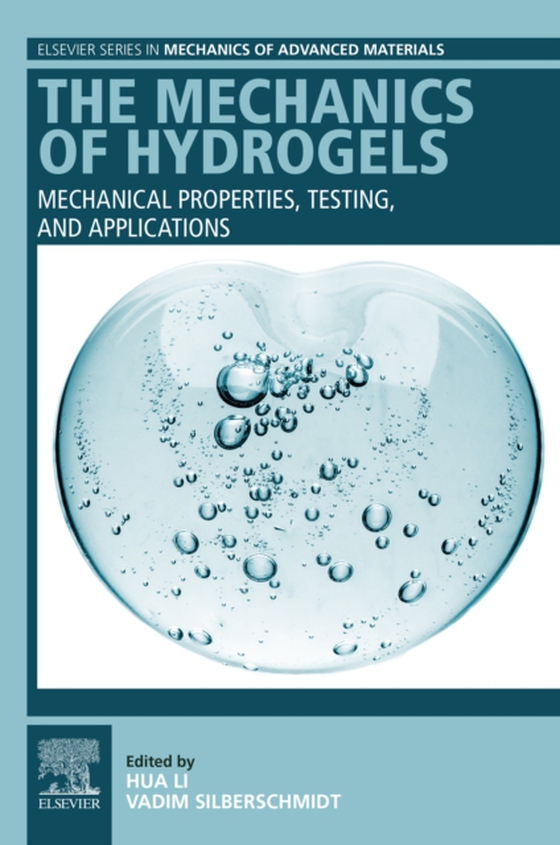 Mechanics of Hydrogels (e-bog) af -