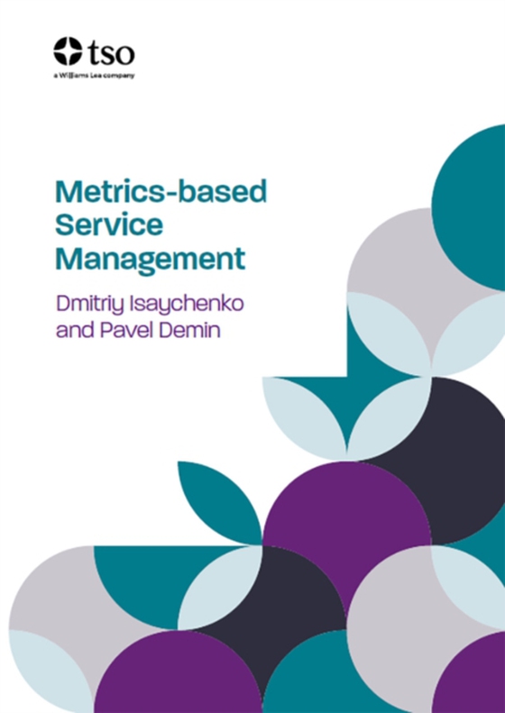 Metrics-based IT service management (e-bog) af Pavel Demin