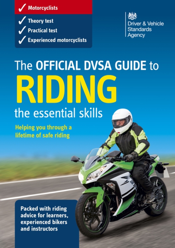 Official DVSA Guide to Riding - the essential skills (3rd edition)