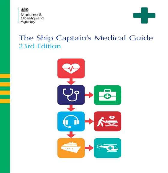 Ships Captain's Medical Guide 23rd Edition (e-bog) af Dr Katharine Hartington