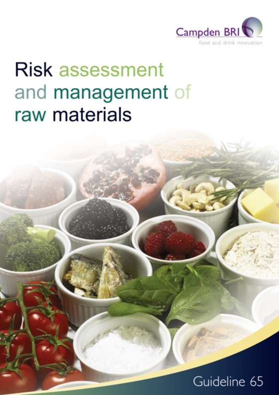 Risk Assessment and management of raw materials