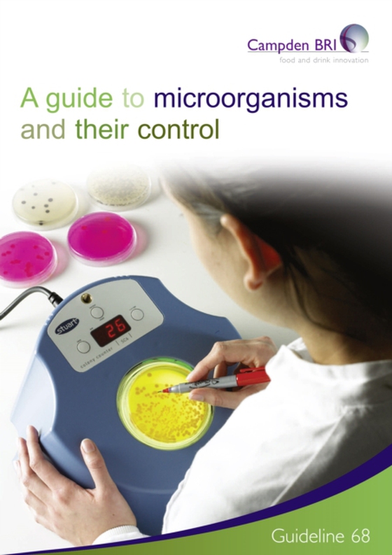 Guide to Microorganisms and their control (e-bog) af Dr Greg Jones