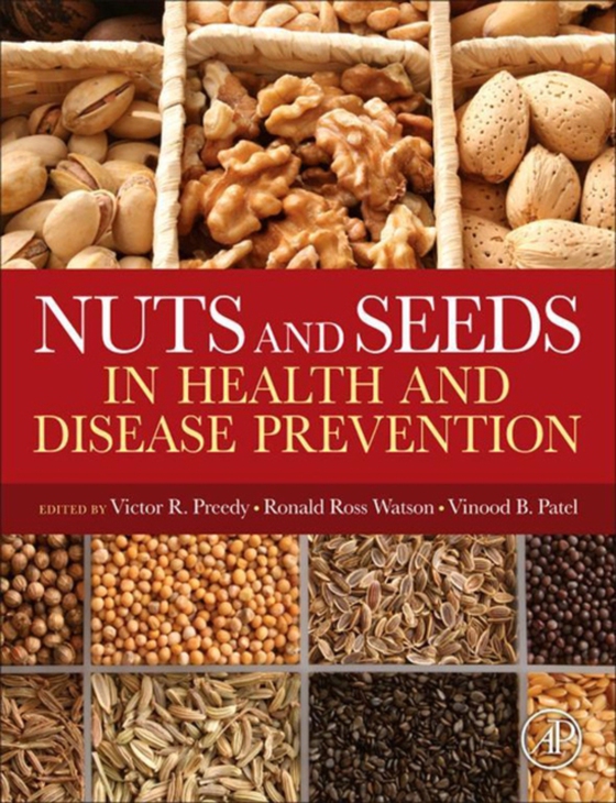 Nuts and Seeds in Health and Disease Prevention (e-bog) af -