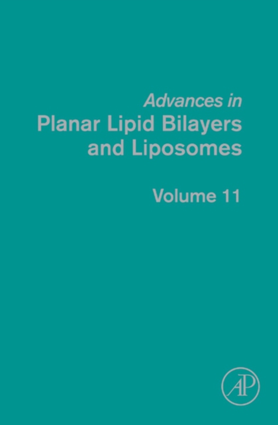 Advances in Planar Lipid Bilayers and Liposomes (e-bog) af -