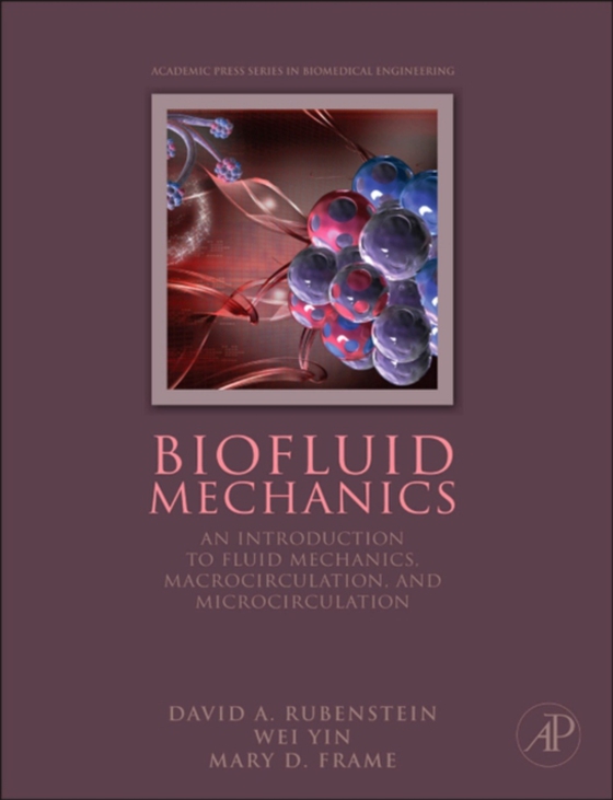 Biofluid Mechanics (e-bog) af Frame, Mary D.