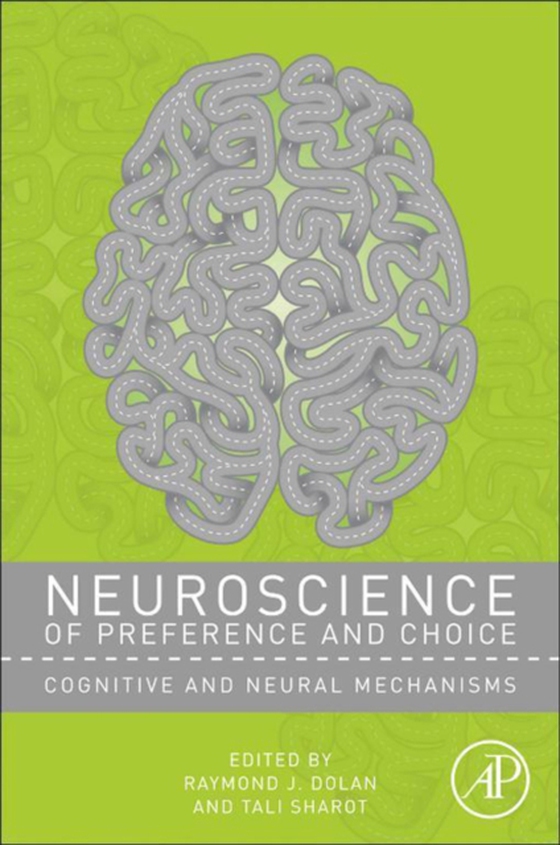 Neuroscience of Preference and Choice (e-bog) af -