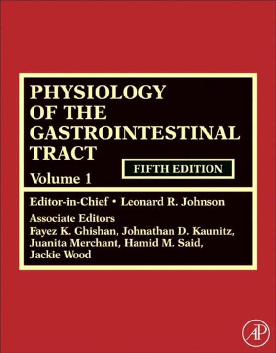 Physiology of the Gastrointestinal Tract, Two Volume Set (e-bog) af -