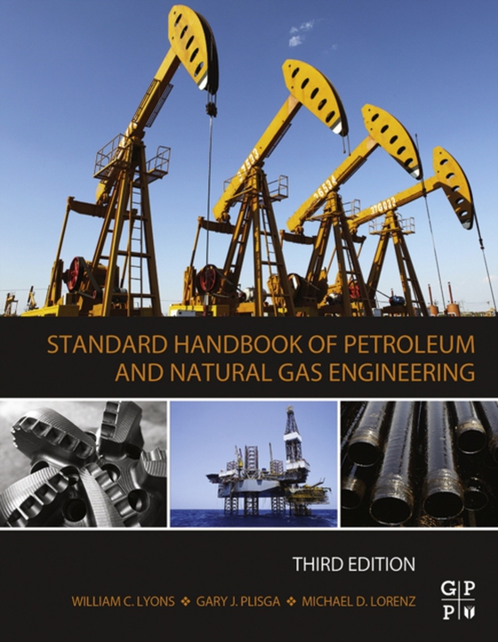 Standard Handbook of Petroleum and Natural Gas Engineering (e-bog) af -
