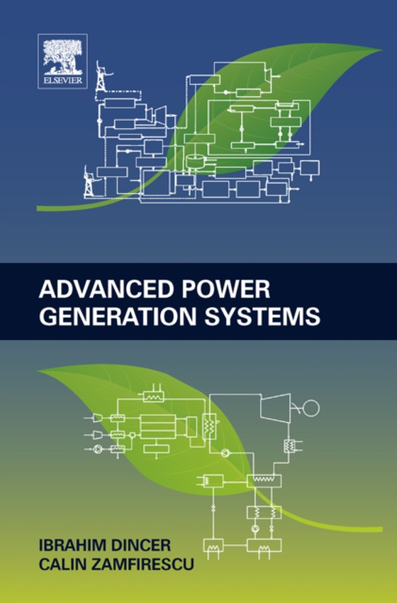 Advanced Power Generation Systems (e-bog) af Zamfirescu, Calin