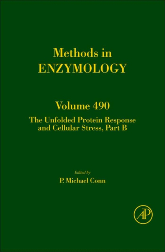 Unfolded Protein Response and Cellular Stress, Part B