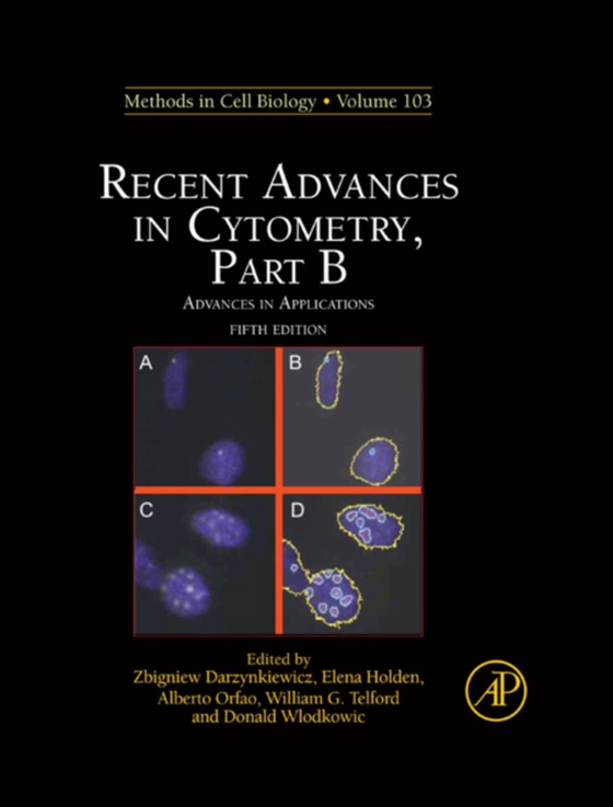 Recent Advances in Cytometry, Part B