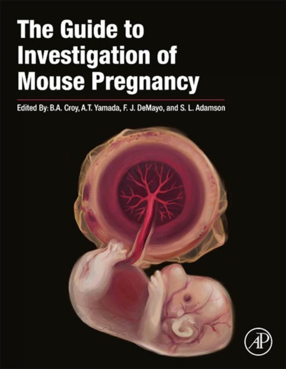 Guide to Investigation of Mouse Pregnancy (e-bog) af -