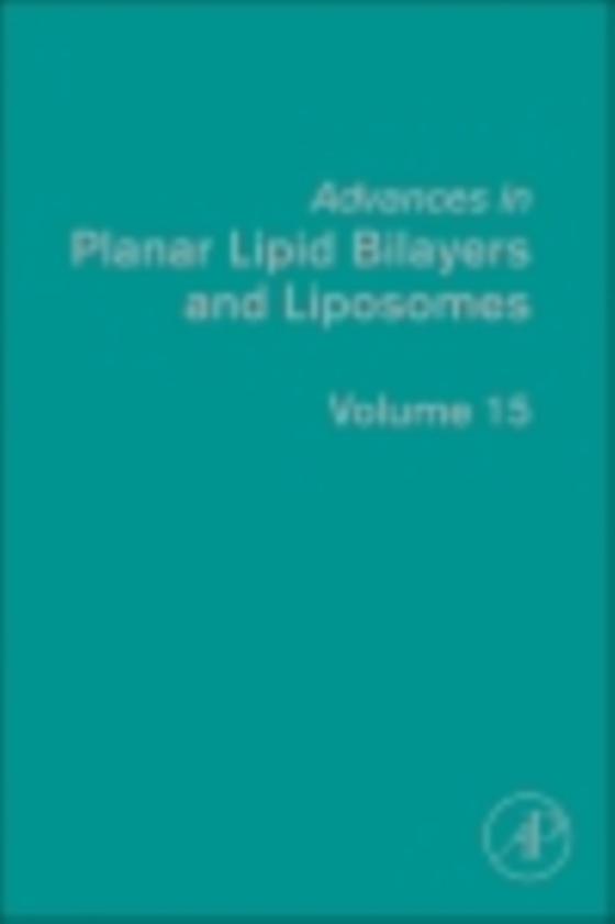 Advances in Planar Lipid Bilayers and Liposomes (e-bog) af -