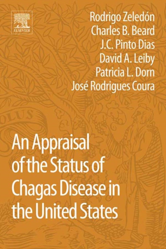 Appraisal of the Status of Chagas Disease in the United States (e-bog) af Coura, Jose Rodrigues