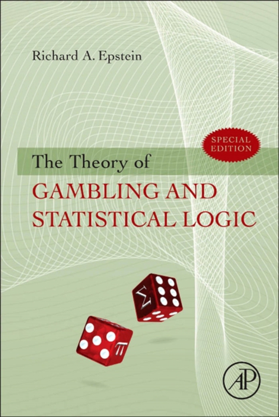 Theory of Gambling and Statistical Logic (e-bog) af Epstein, Richard A.