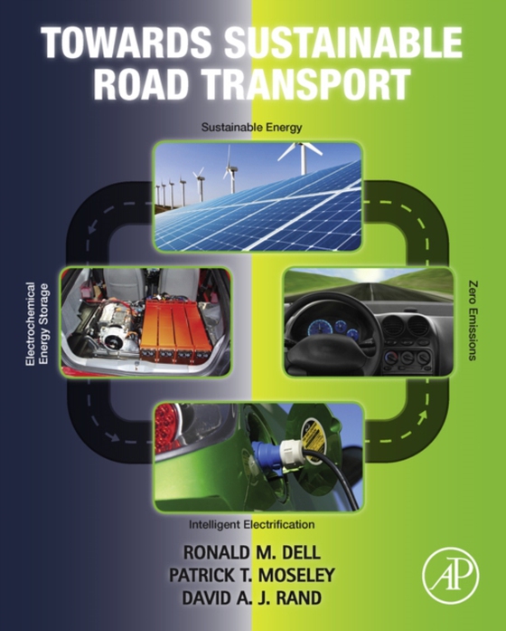 Towards Sustainable Road Transport (e-bog) af Rand, David A. J.