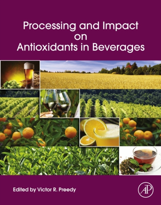 Processing and Impact on Antioxidants in Beverages (e-bog) af -