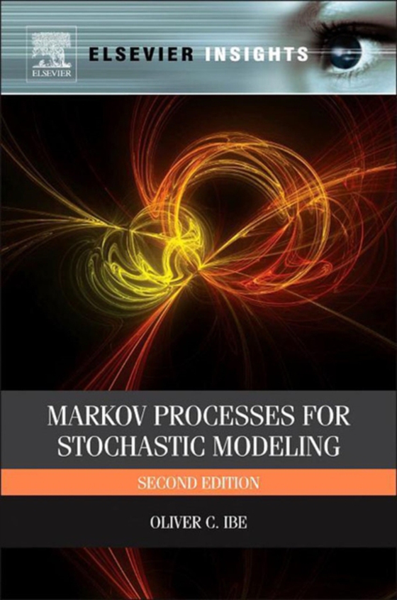 Markov Processes for Stochastic Modeling (e-bog) af Ibe, Oliver