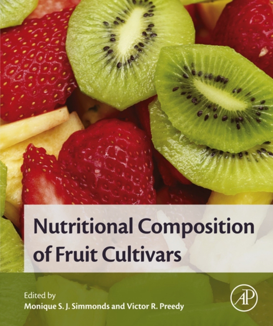 Nutritional Composition of Fruit Cultivars (e-bog) af -