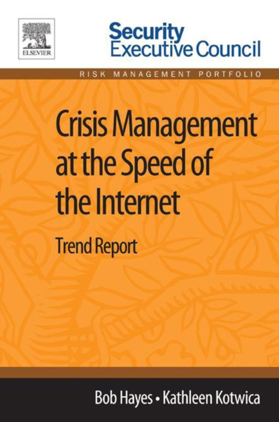 Crisis Management at the Speed of the Internet (e-bog) af Kotwica, Kathleen