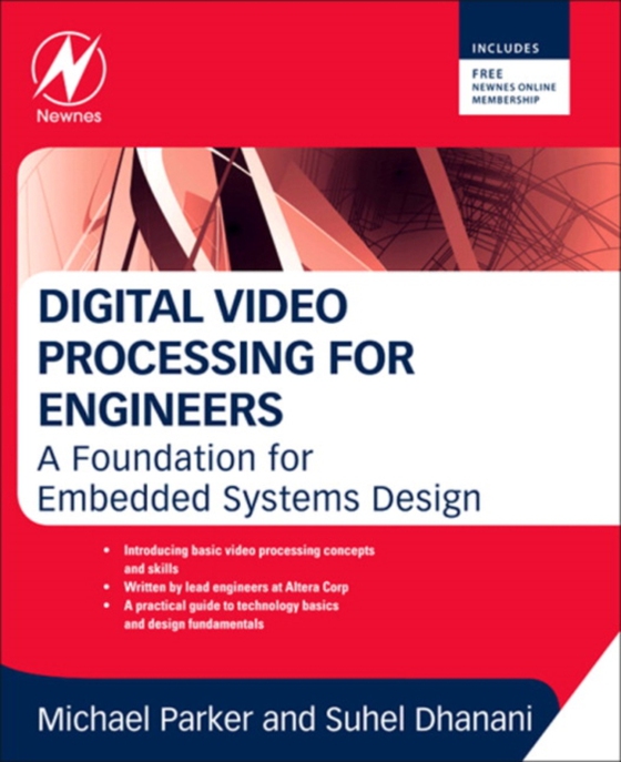 Digital Video Processing for Engineers (e-bog) af Parker, Michael