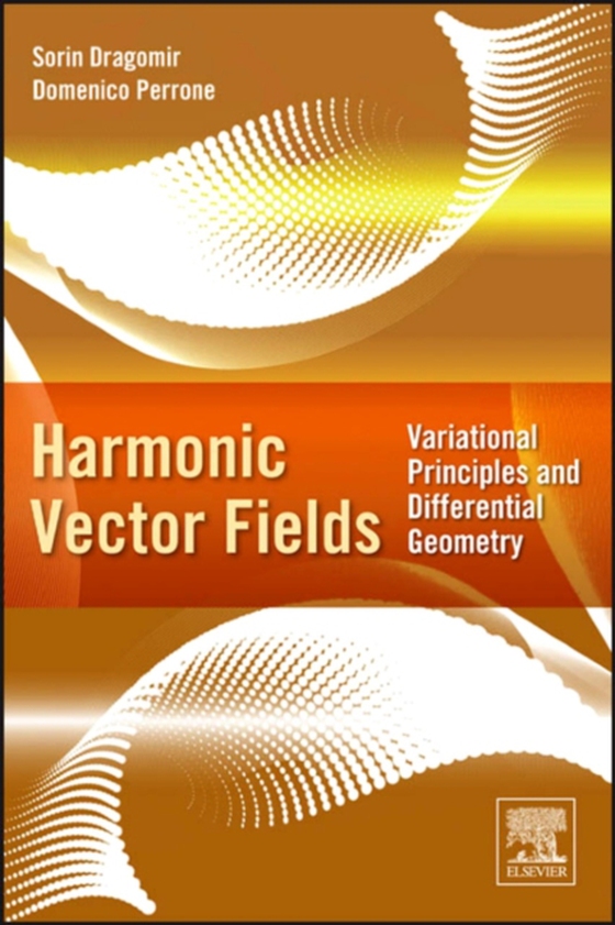 Harmonic Vector Fields (e-bog) af Perrone, Domenico