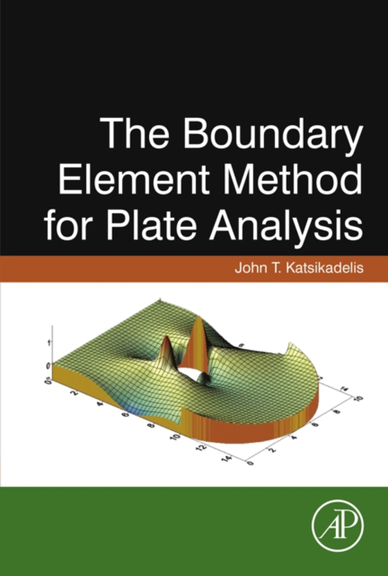 Boundary Element Method for Plate Analysis (e-bog) af Katsikadelis, John T.