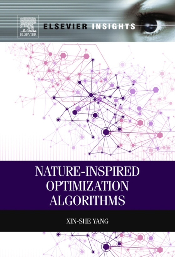 Nature-Inspired Optimization Algorithms (e-bog) af Yang, Xin-She