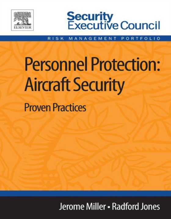 Personnel Protection: Aircraft Security (e-bog) af Jones, Radford