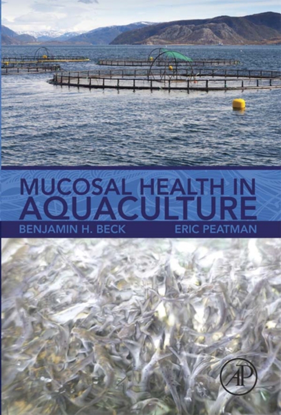 Mucosal Health in Aquaculture (e-bog) af Peatman, Eric