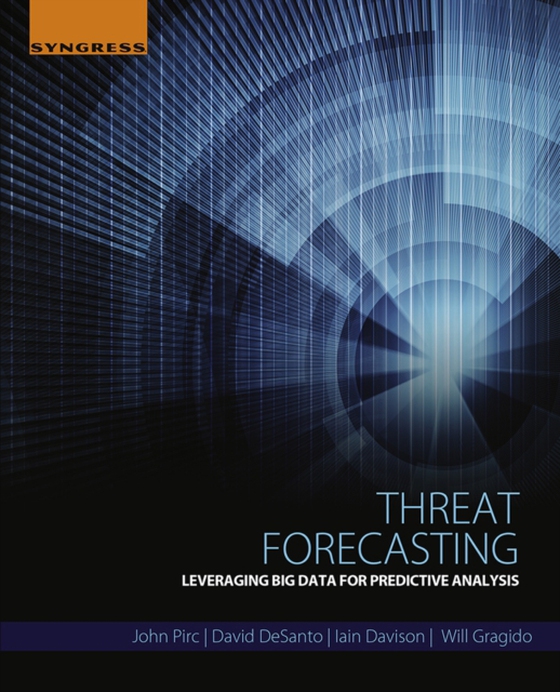 Threat Forecasting (e-bog) af Gragido, Will