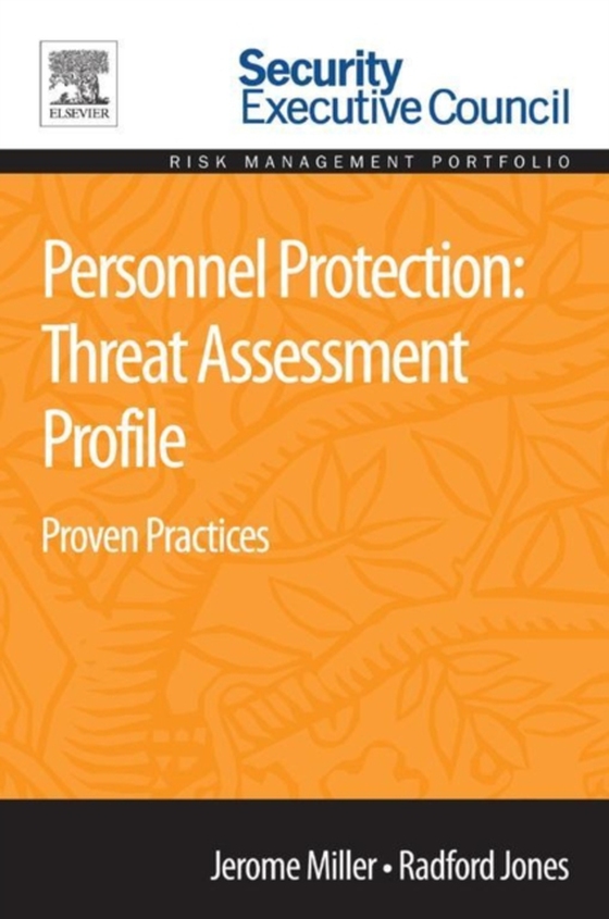 Personnel Protection: Threat Assessment Profile (e-bog) af Jones, Radford