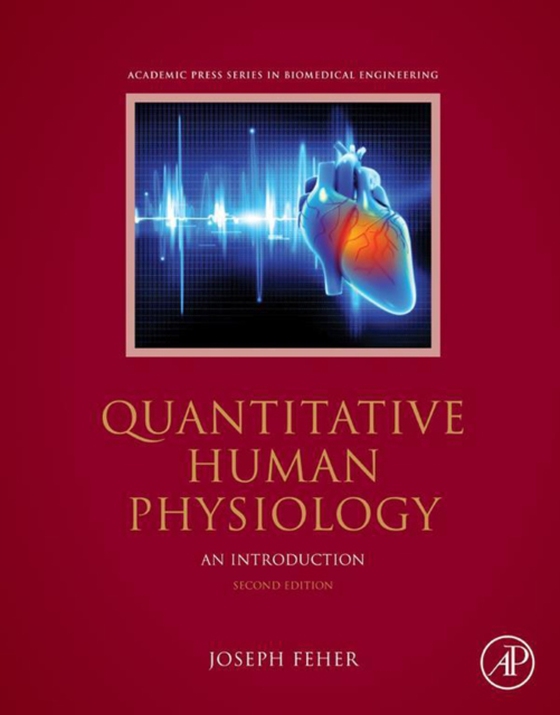 Quantitative Human Physiology (e-bog) af Feher, Joseph J